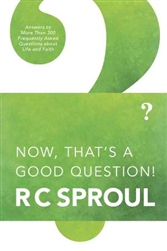 Now That's A Good Question by Sproul: 9780842347112