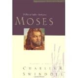 Moses Great Lives Series - Charles R. Swindoll: 9780849913853