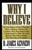 Why I Believe by Kennedy: 9780849937392