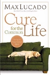 Cure For The Common Life by Lucado: 9780849947087