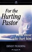 For the Hurting Pastor by Pickering: 9780872271210