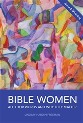 Bible Women by Freeman: 9780880283915