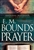 E M Bounds On Prayer: 9780883684160