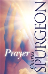 Prayer by Spurgeon: 9780883685624