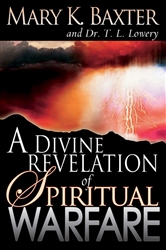 Divine Revelation Of Spiritual Warfare by Baxter: 9780883686942