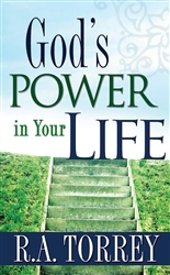 Gods Power In Your Life by Torrey: 9780883688625