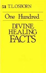 100 Divine Healing Facts by Osborn: 9780892742998