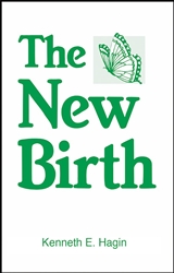 New Birth by Hagin: 9780892760503