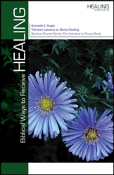 Biblical Ways To Receive Healing by Hagin: 9780892760749
