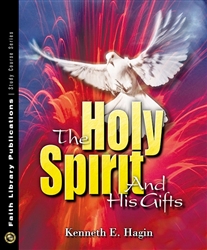 Holy Spirit & His Gifts by Hagin: 9780892760855