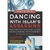 Dancing With Islam's Assassins: 9780910743112