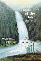 The Communion Of The Holy Spirit by Nee: 9780935008791