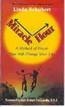 Miracle Hour by Schuber: 9780963264305