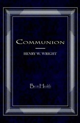 Communion by Be In Health: 9780978625566