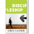Discipleship: The Road Less Taken - Greg Laurie: 9780980183160