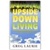 Upside Down Living: A Template for Changing Ourselves And The World From The Book Of Acts - Greg Laurie: 9780980183177