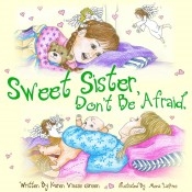 Sweet Sister Don't Be Afraid: 9780980248609