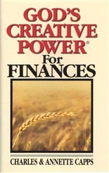 God's Creative Power For Finances by Capps: 9780982032015