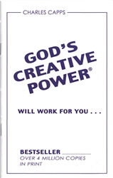 God's Creative Power Will Work For You by Capps: 9780982032060