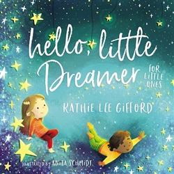 Hello, Little Dreamer by Gifford: 9781400209279