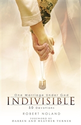 Indivisible: One Marriage Under God by Noland: 9781400211005