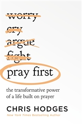 Pray First by Hodges: 9781400221295