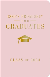 God's Promises For Graduates: Class Of 2024: 9781400246526