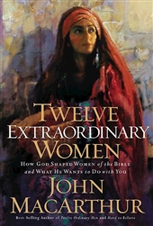 Twelve Extraordinary Women by MacArthur: 9781400280285