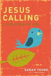Jesus Calling: 365 Devotions For Kids by Young: 9781400316342