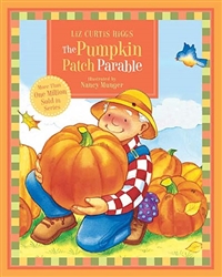 Pumpkin Patch Parable Board Book: 9781400316434
