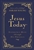 Jesus Today (Deluxe Edition) by Young: 9781400322909