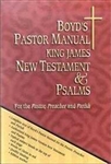 Boyd's Pastor Manual King James New Testament & Psalms: 9781404115798