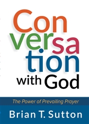 Conversation With God by Sutton: 9781424555543