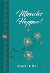 Miracles Happen! by Hunter: 9781424559503