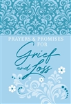 Prayers & Promises For Grief And Loss: 9781424561032