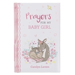 Prayers For My Baby Girl: 9781432131241