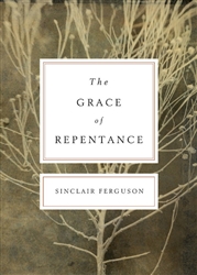 Grace Of Repentance by Ferguson: 9781433519833