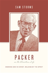 Packer On The Christian Life by Storms: 9781433539527