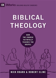 Biblical Theology by Roark/Cline: 9781433556067