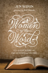Women Of The Word by Wilkin: 9781433567148