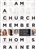 I Am A Church Member by Rainer: 9781433679735