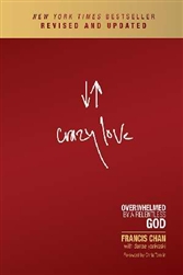 Crazy Love by Francis Chan: 9781434705945