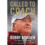 Called to Coach: The Life, Faith and Career of College Football's Most Popular Coach: 9781439195970