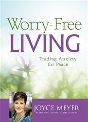 Worry-Free Living by Meyer: 9781455532483
