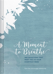 A Moment To Breathe: 9781462767069