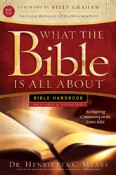 What The Bible Is All About KJV: Bible Handbook by Mears: 9781496416032