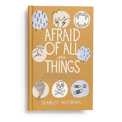 Afraid Of All The Things by Hiltibida: 9781535905930