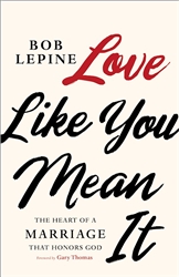 Love Like You Mean It by Lapine: 9781535996730