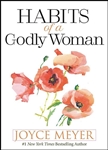 Habits Of A Godly Woman by Meyer: 9781546013495
