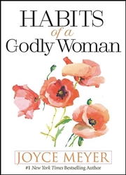 Habits Of A Godly Woman by Meyer: 9781546013495